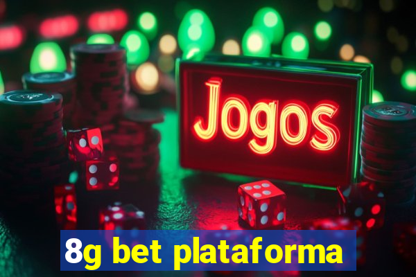 8g bet plataforma